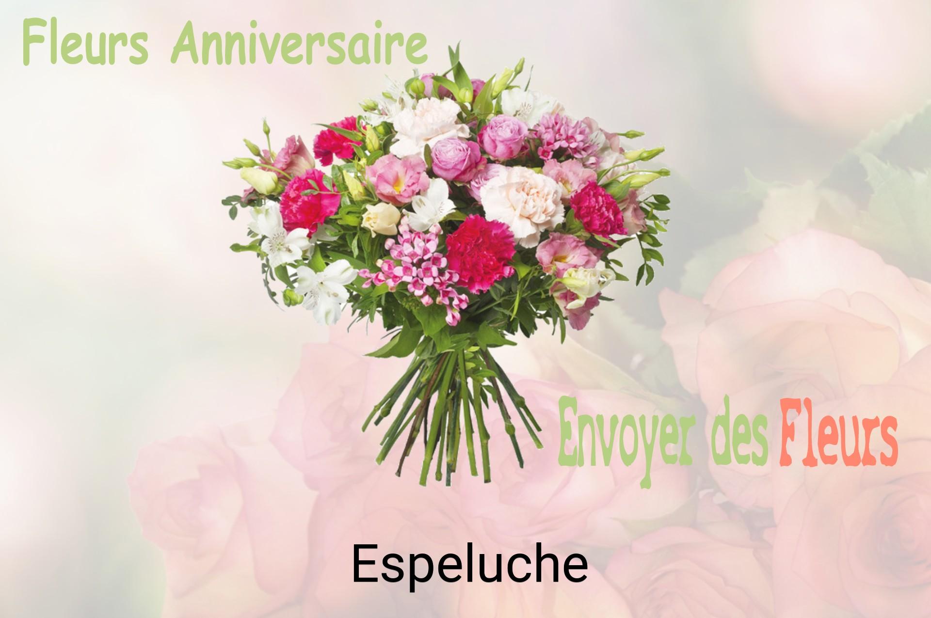 Bouquet de fleurs d’anniversaire livré à Espeluche